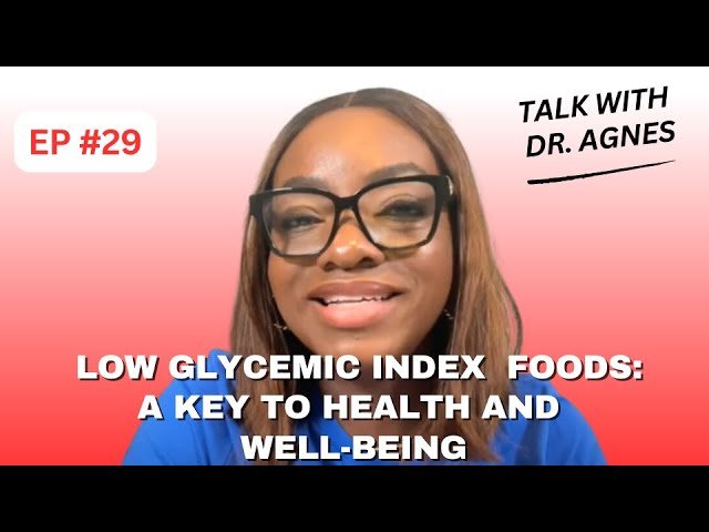 Low Glycemic Index (GI) Foods: A Key to Health and Well-Being