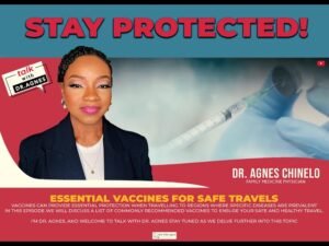 Stay protected- Essential Vaccines for Safe and Healthy Journeys